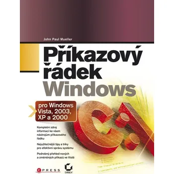 Příkazový řádek Windows - John Paul Mueller