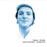Gastronomic Pleasure - Fedor Frešo [CD]
