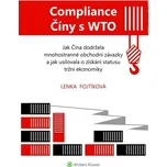 Compliance Číny s WTO - Fojtíková Lenka…
