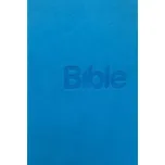 Bible: Překlad 21. století - Biblion…