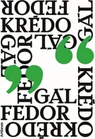 Krédo - Fedor Gál (2018, brožovaná bez přebalu lesklá)