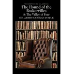 The Hound of the Baskervilles & The Valley of Fear - Arthur Conan Doyle (1999, brožovaná)