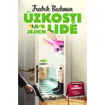 Úzkosti a jejich lidé - Fredrik Backman…