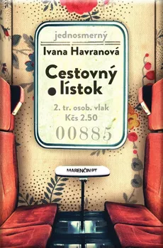 Cizojazyčná kniha Cestovný lístok - Ivana Havranová (2019, pevná bez přebalu lesklá)