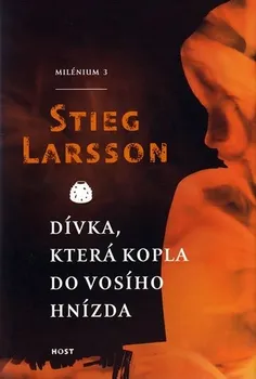 Dívka, která kopla do vosího hnízda: Milénium 3 - Stieg Larsson (2010, pevná s přebalem matná)