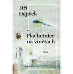 Plachetnice na vinětách - Jiří Hájíček…