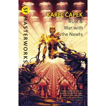 RUR & War with the Newts - Karel Čapek…