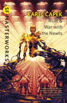 Cizojazyčná kniha RUR & War with the Newts - Karel Čapek (2011, brožovaná)