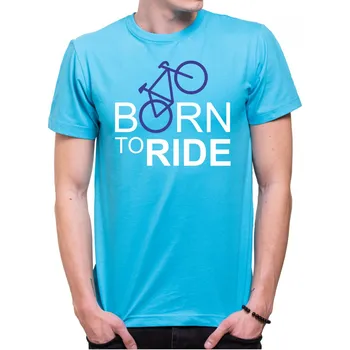Cyklo tričko - Born to Ride, Barva látky tyrkysová modrá, Střih Pánsky/UNISEX, Velikost XXXL (Pouze UNISEX / pánský střih)