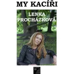 My kacíři - Lenka Procházková (2020, brožovaná)