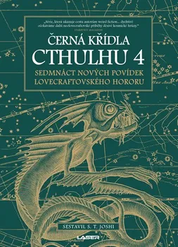 Černá křídla Cthulhu 4 - S. T. Joshi (2019, pevná bez přebalu lesklá, 2. vydání)