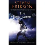 The Bonehunters - Steven Erikson (2008,…