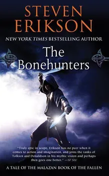 Cizojazyčná kniha The Bonehunters - Steven Erikson (2008, brožovaná bez přebalu matná)