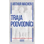 Traja podvodníci - Arthur Machen (2019,…