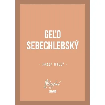 Kniha Geľo Sebechlebský - Jozef Hollý (E-Kniha)