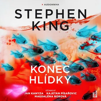 Konec hlídky - Stephen King (čte Jan Kanyza a další) [CDmp3]