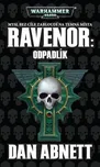 Warhammer 40000: Ravenor: Odpadlík -…
