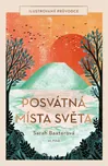 Posvátná místa světa - Sarah Baxterová…