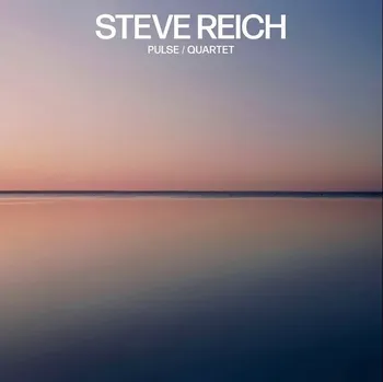 Zahraniční hudba Pulse / Quartet - Steve Reich [LP]