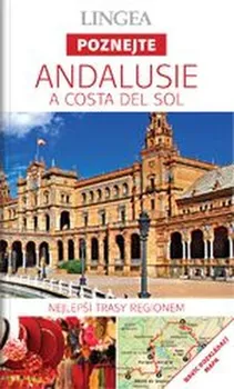 Poznejte: Andalusie - Lingea (2018, brožovaná)