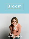 Bloom: Navigating Life and Style -…