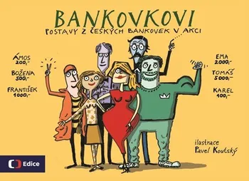 Pohádka Bankovkovi - Pavel Koutský (2019, vázaná)