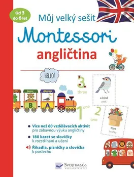 Předškolní výuka Můj velký sešit: Montessori angličtina - Lydie Barusseau