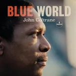 Blue World - John Coltrane [LP]