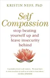 Self Compassion: Stop Beating Yourself…