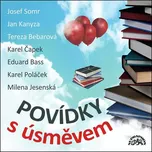 Povídky s úsměvem - Karel Čapek, Eduard…