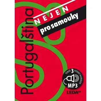 Portugalština nejen pro samouky - Marie Havlíková (2008, brožovaná) + mp3 Portugalský jazyk Portugalština nejen pro samouky - Marie Havlíková (2008, brožovaná) + mp3