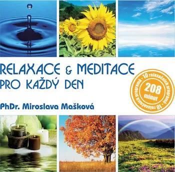 Relaxační hudba Relaxace & meditace pro každého - Mašková Miroslava [CDmp3]