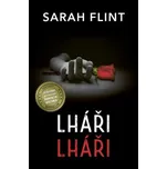 Lháři, lháři... - Sarah Flint (2019,…
