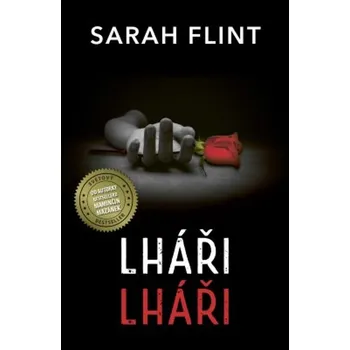 Lháři, lháři... - Sarah Flint (2019,…