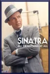 Sinatra: All Or Nothing at All (2015) 2…