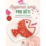 Roztomilé dorty pro děti - Juliette…