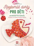 Roztomilé dorty pro děti - Juliette…