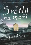 Světla na moři - Miquel Reina (2019,…