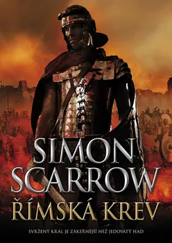 Římská krev - Simon Scarrow (2019, pevná)