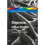 Deprese, odkaz předků - Sylvie…