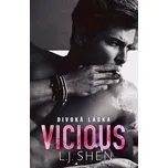 Vicious: Divoká láska - L. J. Shen…