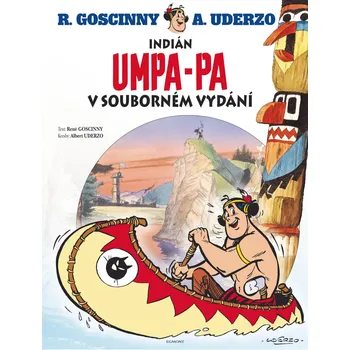 Indián Umpa-pa v souborném vydání - René Goscinny (2019)