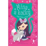 Mína a kočky: Malá Misty se bojí - Ella Moonheartová (2019, pevná)