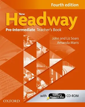 Anglický jazyk New Headway: Pre-Intermediate A2-B1: Teacher's Book + Teacher's Resource Disc - John and Liz Soars (2013, brožovaná) + [CD]