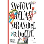 Světový atlas strašidel a duchů -…