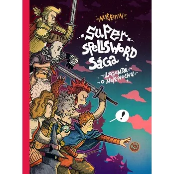 Super Spellsword Sága - Nikkarin (2019,…