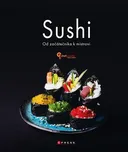 Sushi: Od začátečníka k mistrovi -…