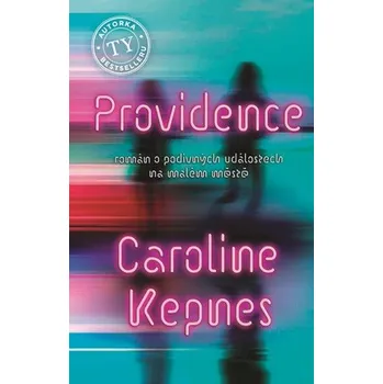 Providence - Caroline Kepnes (2019, vázaná)