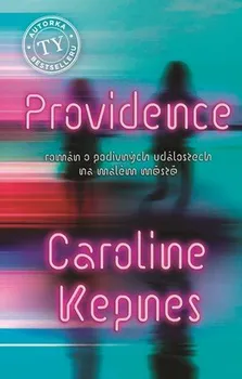 Providence - Caroline Kepnes (2019, vázaná)