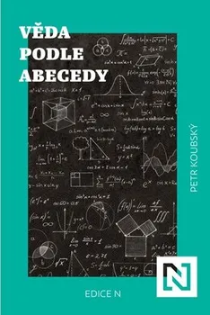 Věda podle abecedy - Petr Koubský (2019, brožovaná)